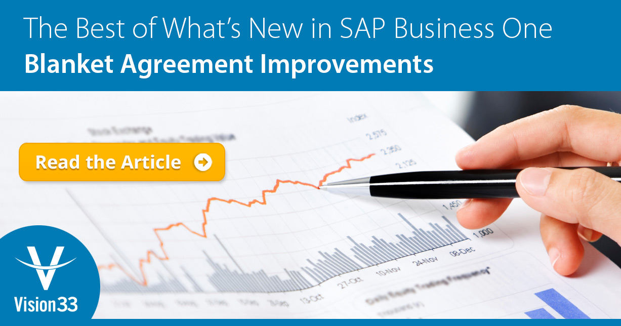 Blanket Agreements The Best of What’s New in SAP Business One Part 7